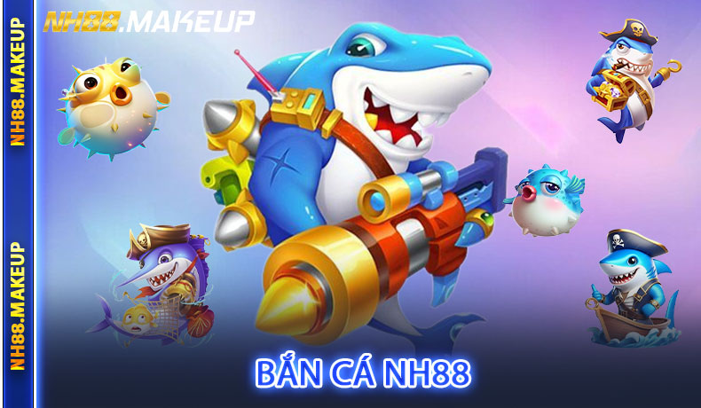 Bắn Cá NH88